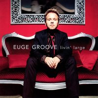 Don't Let Me Be Lonely Tonight - Euge Groove