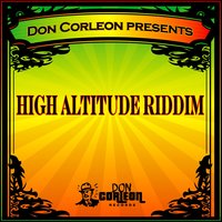 High Altitude - Don Corleon, Bounty Killer, Baby G and Vybz Kartel