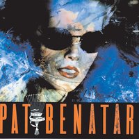 All Fired Up - Pat Benatar