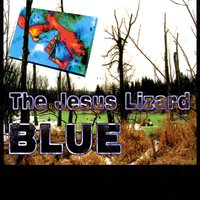 Until It Stopped To Die - The Jesus Lizard