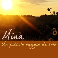 Un piccolo raggio di sole - Mina