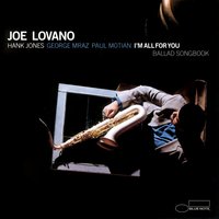 Like Someone In Love - Joe Lovano
