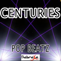 Centuries - Pop Beatz
