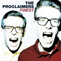 Shout Shout - The Proclaimers