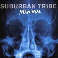 You Can't Stop Us Now - Suburban Tribe