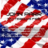 Tim Tebow's Fire - John Parr