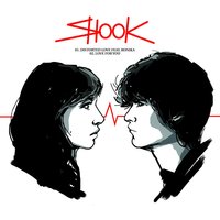Distorted Love (feat. Ronika) - Shook, Ronika