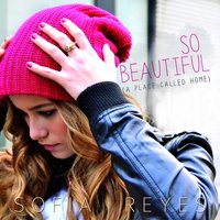 So Beautiful (A Place Called Home) - Sofia Reyes