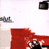 The Day It Rained Forever - Slut