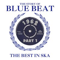 Back to New Orleans (feat. the Blue Beats) - Laurel Aitken, The Blue Beats