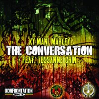 The Conversation (feat. Tessanne Chin) - Ky-Mani Marley