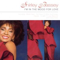 To Be Loved By A Man - Shirley Bassey