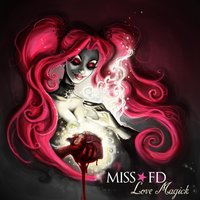 Love Magick - Miss FD