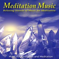 Meditation Music No. 3 - Meditation Music