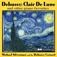 Classical Love - Michael Silverman and the Debussy Consort, Michael Silverman
