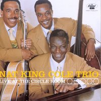 I Found A New Baby - Nat King Cole Trio