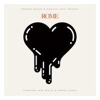 The Rose With The Broken Neck (feat. Jack White) - Danger Mouse, Daniele Luppi, Jack White