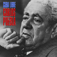Cuba No Está Sola - Carlos Puebla
