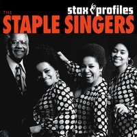 Be What You Are - The Staple Singers