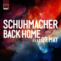 Back Home - Schuhmacher, Dr. May