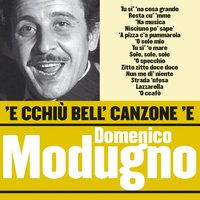 Tu sì' 'o mare - Domenico Modugno