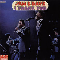 Don't Waste That Love - Sam & Dave