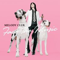 Tomorrow Is A Stranger - Melody Club