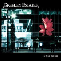 Where Did You Go - Greeley Estates