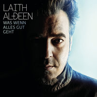 In meiner Nähe - Laith Al-Deen