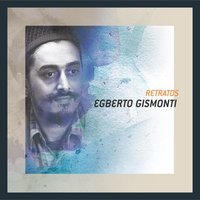 Pr'Um Samba - Egberto Gismonti