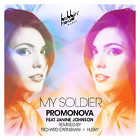 My Soldier - Promonova, Janine Johnson, Richard Earnshaw