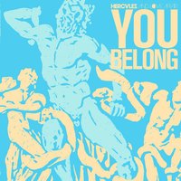 You Belong (D's New Rhythm Bounce) - Hercules and Love Affair, Derrick Carter