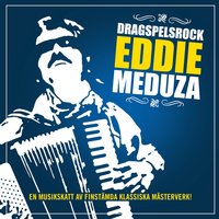 Gamla glada fyrtiotal - Eddie Meduza, Eddie Meduza (Göte Johansson And The Hawaian Sunsets)