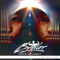 Rays Of Light - Broiler