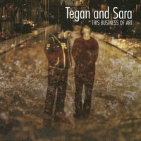 Freedom - Tegan and Sara