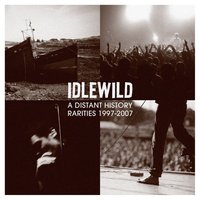 Queen Of The Troubled Teens - Idlewild