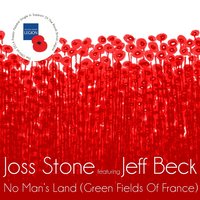 No Man's Land - Joss Stone, Jeff Beck