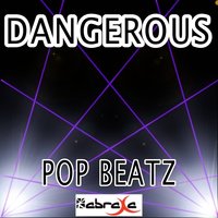 Dangerous - Tribute to David Guetta and Sam Martin - Pop Beatz