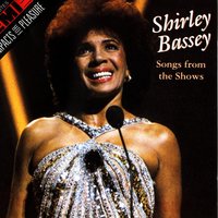 Everything's Coming Up Roses - Shirley Bassey