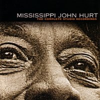 Moaning The Blues - Mississippi John Hurt