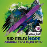 Hope - Sir Felix