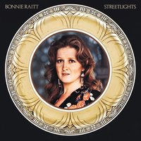 Got You on My Mind - Bonnie Raitt