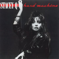 Hard Machine - Stacey Q