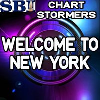 Welcome to New York - Tribute to Taylor Swift - Chart stormers