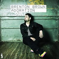 Because Of Your Love - Brenton Brown