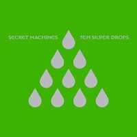 Daddy's in the Doldrums - Secret Machines