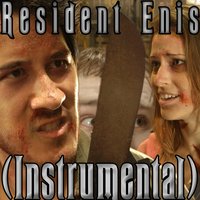 Resident Enis - Random Encounters