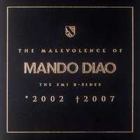 And I Don't Know - Mando Diao