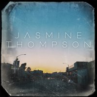 The Days - Jasmine Thompson