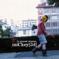 Méfie-Toi L'escargot - Mickey 3d